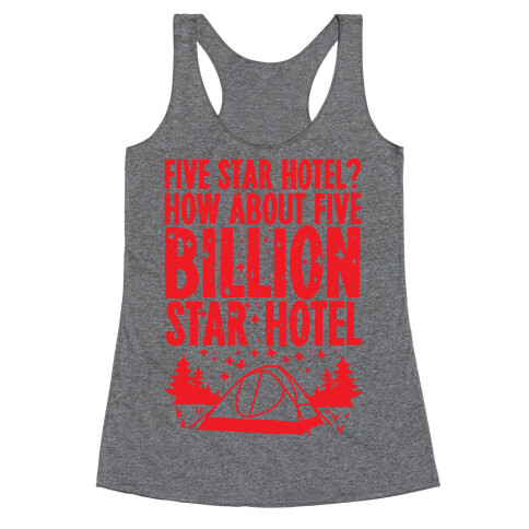 Five Billion Star Hotel Racerback Tank Top