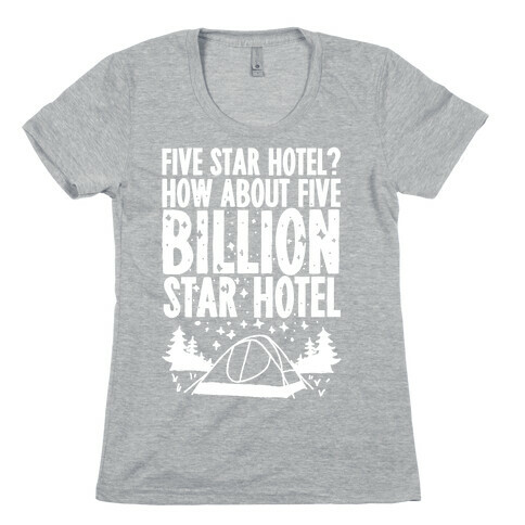 Five Billion Star Hotel Womens T-Shirt