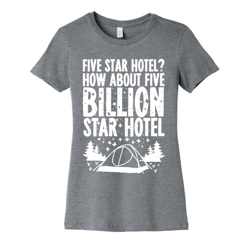 Five Billion Star Hotel Womens T-Shirt