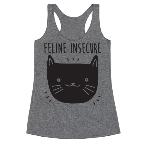 Feline Insecure Cat Racerback Tank Top