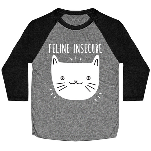 Feline Insecure Cat Baseball Tee