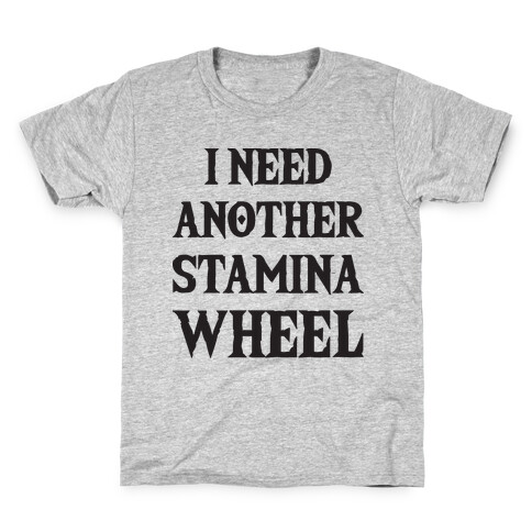 I Need Another Stamina Wheel Zelda Parody Kids T-Shirt