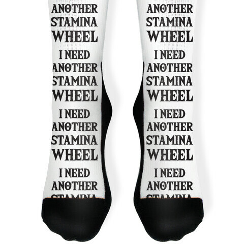 I Need Another Stamina Wheel Zelda Parody Sock