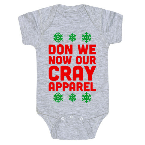 Don We Now Our Cray Apparel Baby One-Piece