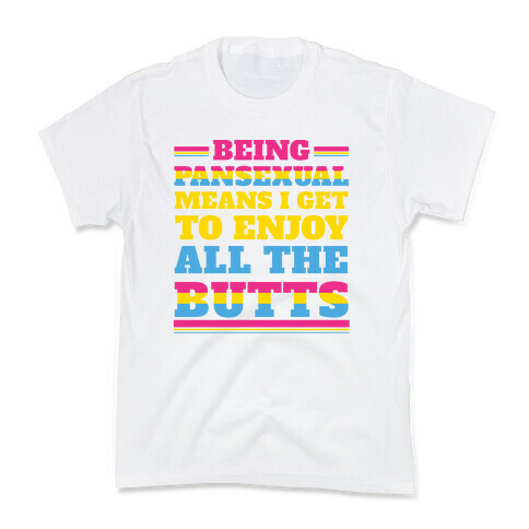 Enjoy ALL The Butts! Kids T-Shirt