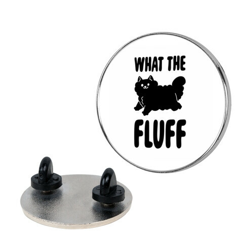 What the Fluff Pin