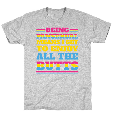 Enjoy ALL The Butts! T-Shirt