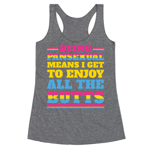 Enjoy ALL The Butts! Racerback Tank Top