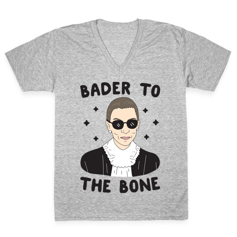 Bader To The Bone RBG V-Neck Tee Shirt