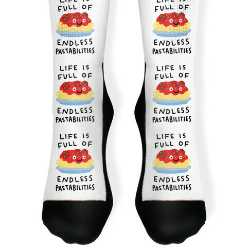 Life Is Full Of Endless Pastabilities Sock