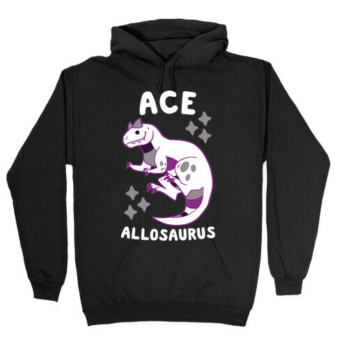 Ace Allosaurus  Hooded Sweatshirt