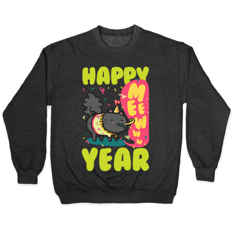 Happy Mew Year Pullover