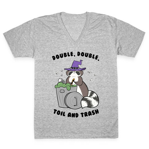 Double, Double, Toil and Trash V-Neck Tee Shirt