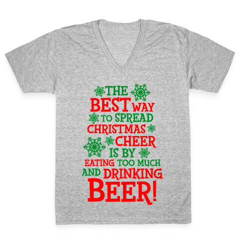The Best Way To Spread Christmas Cheer V-Neck Tee Shirt