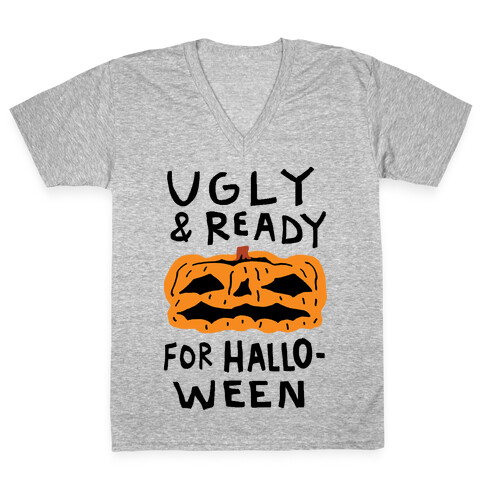 Ugly And Ready For Halloween Pumpkin V-Neck Tee Shirt