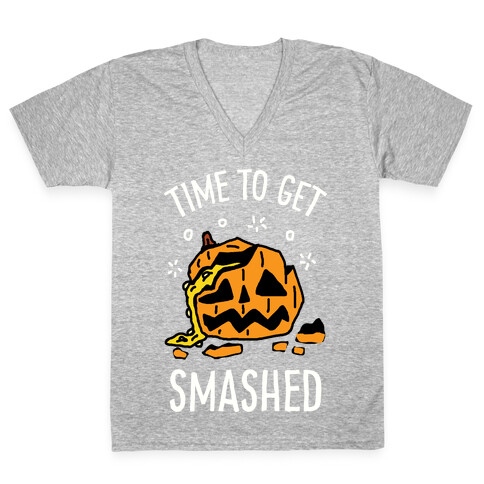 Time To Get Smashed Pumpkin V-Neck Tee Shirt