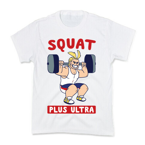 Squat Plus Ultra - All Might Kids T-Shirt