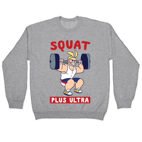 Squat Plus Ultra - All Might Pullover