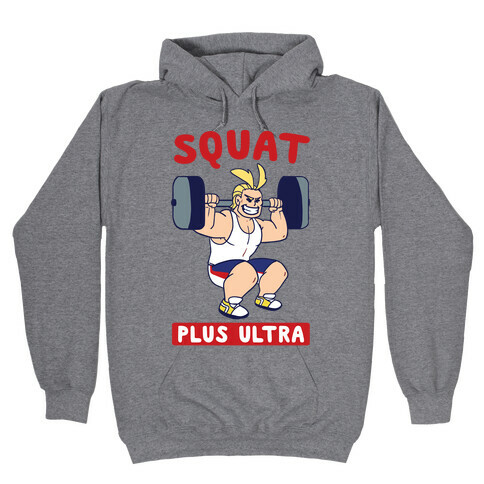 Squat Plus Ultra - All Might Hooded Sweatshirt
