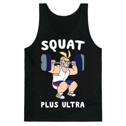 Squat Plus Ultra - All Might Tank Top