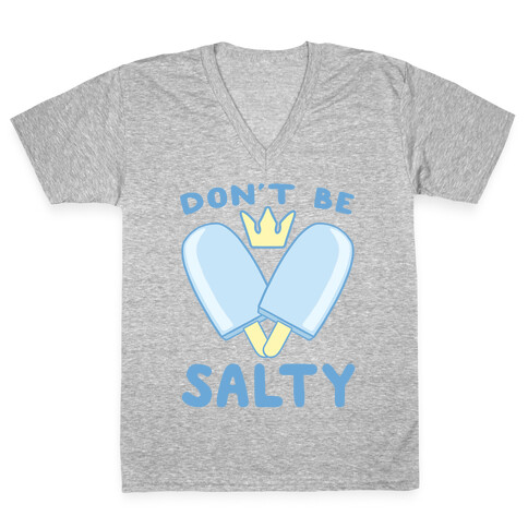 Don't Be Salty - Kingdom Hearts V-Neck Tee Shirt