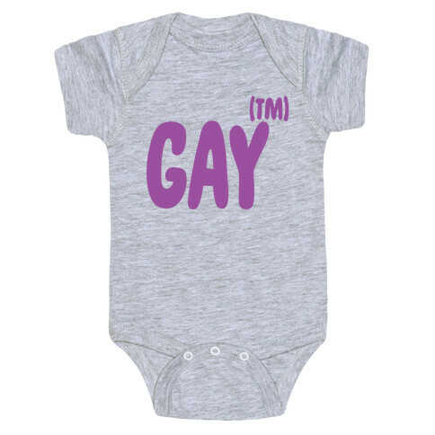 Gay (TM) Baby One-Piece