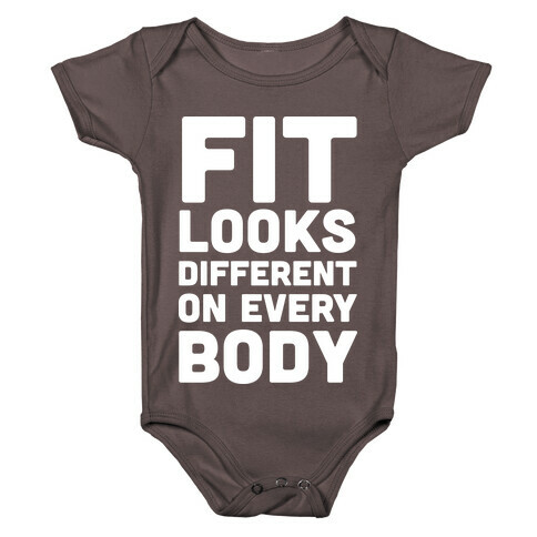 Fit Looks Different On Every Body Baby One-Piece