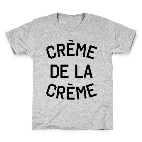 Creme De La Creme Kids T-Shirt