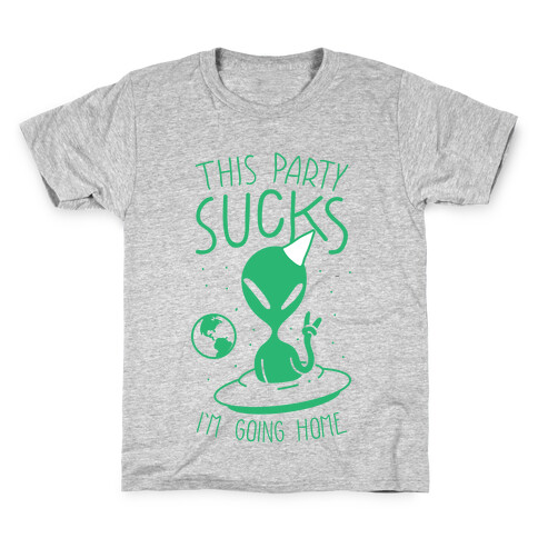 This Party Sucks I'm Going Home Kids T-Shirt