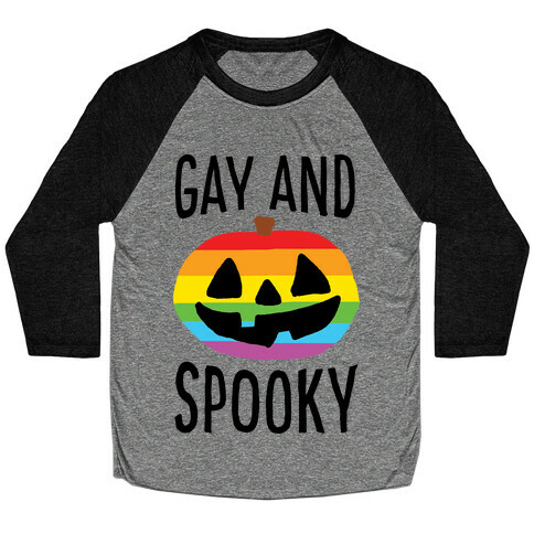 Gay And Spooky Baseball Tee