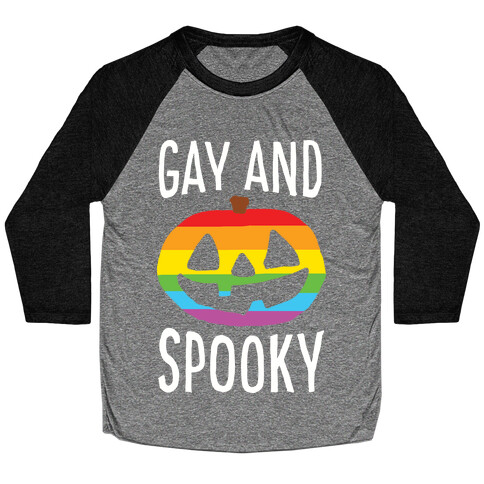 Gay And Spooky Baseball Tee