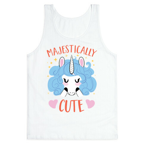 Majestically CUTE! Tank Top