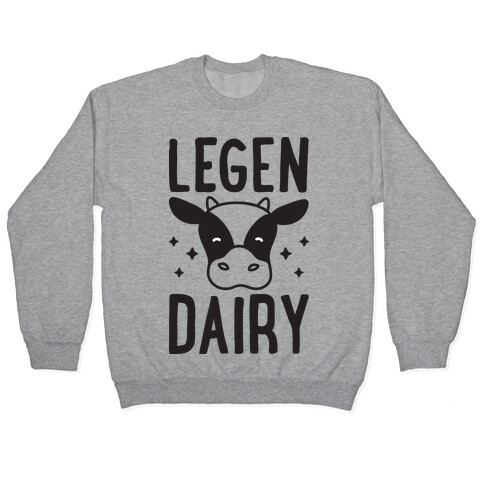 LegenDAIRY Cow Pullover