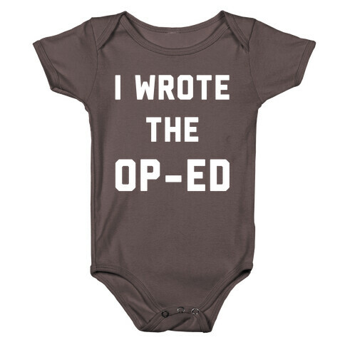 I Wrote the Op-Ed Baby One-Piece