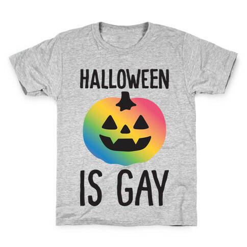 Halloween Is Gay Kids T-Shirt