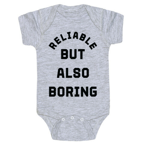 Reliable But Also Boring Baby One-Piece