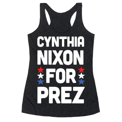Cynthia Nixon For Prez Racerback Tank Top