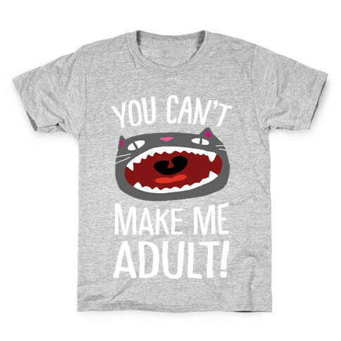 You Can't Make Me Adult Cat Kids T-Shirt