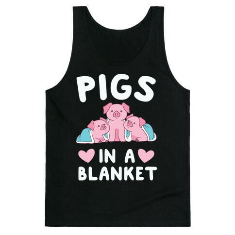 Pigs in a Blanket Tank Top