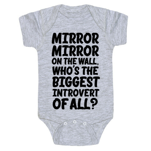 Who's the biggest introvert of all? Baby One-Piece