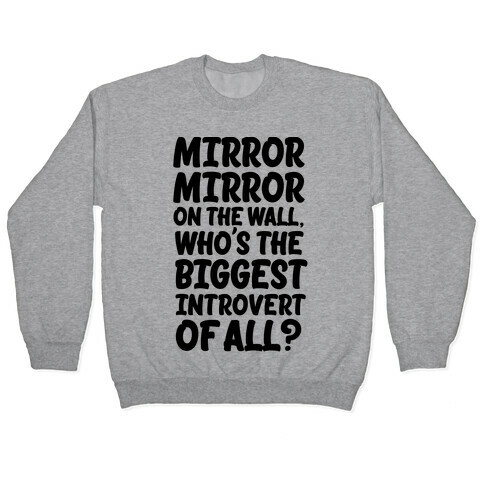 Who's the biggest introvert of all? Pullover