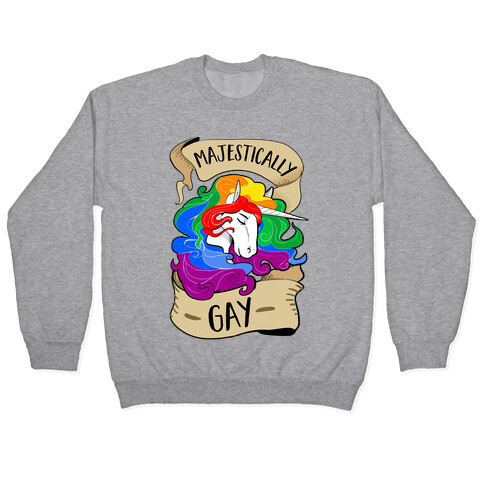 Majestically Gay Pullover