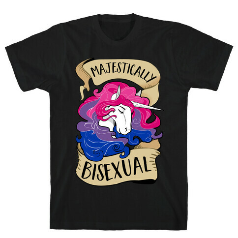 Majestically Bisexual T-Shirt
