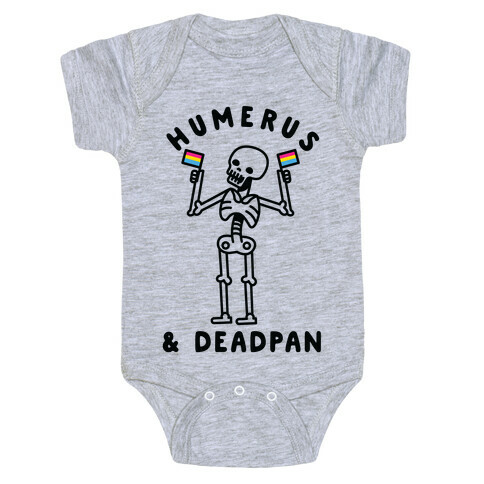 Humerus and Deadpan Baby One-Piece
