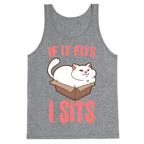 If It Fits, I Sits Tank Top