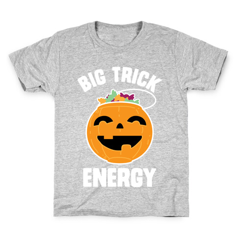 Big Trick Energy Kids T-Shirt