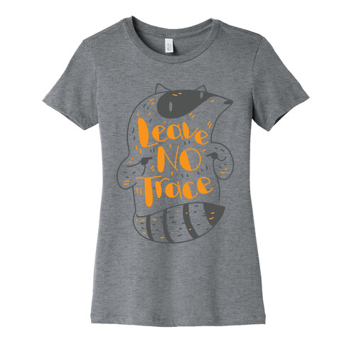 Leave No Trace Womens T-Shirt