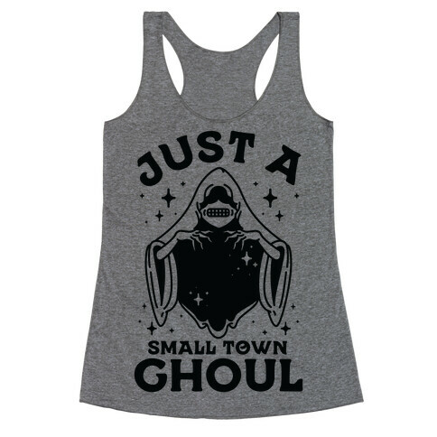 Just A Small Town Ghoul Racerback Tank Top