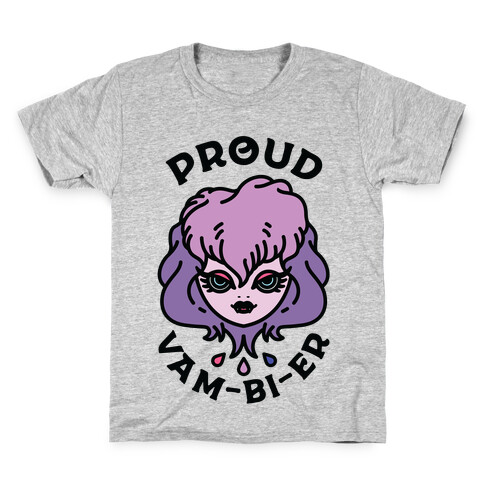 Proud Vam-bi-re Kids T-Shirt