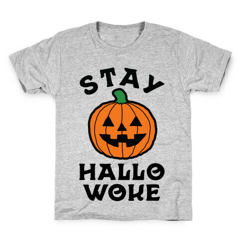 Stay Hallowoke Kids T-Shirt